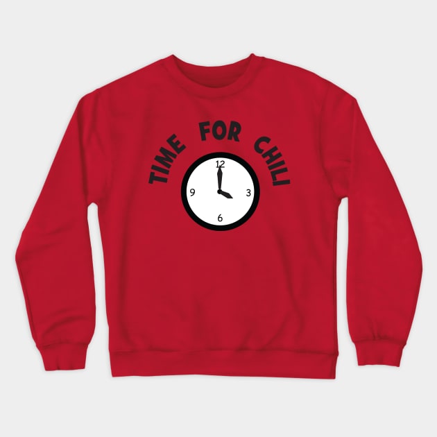 Time For Chili Crewneck Sweatshirt by Brightfeather